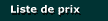 Liste de prix