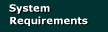 System requirements